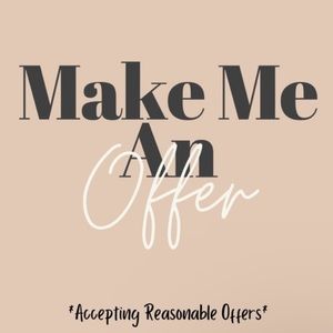 Feel free to make an offer!!